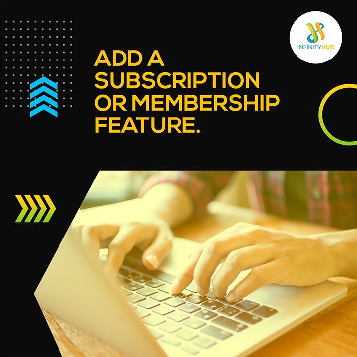 Add Subscription Or Membership Feature