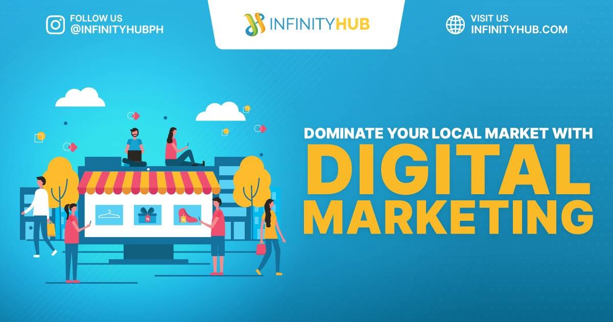 Dominate Your Local Market with Digital Marketing