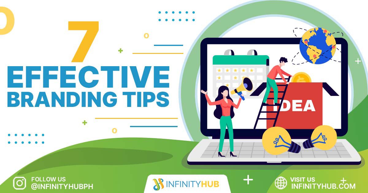 You are currently viewing 7 Effective Branding Tips