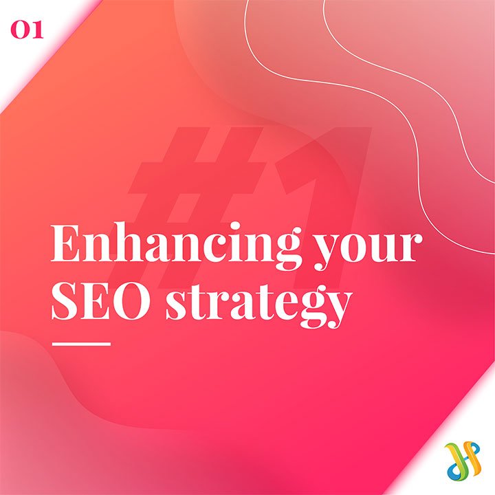 Enhancing Your SEO Strategy