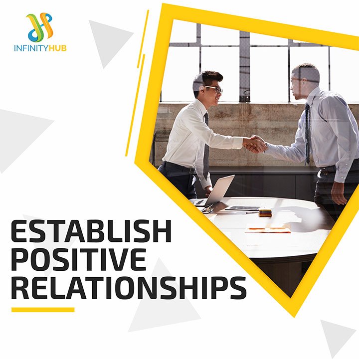 Establish Positive Relationships