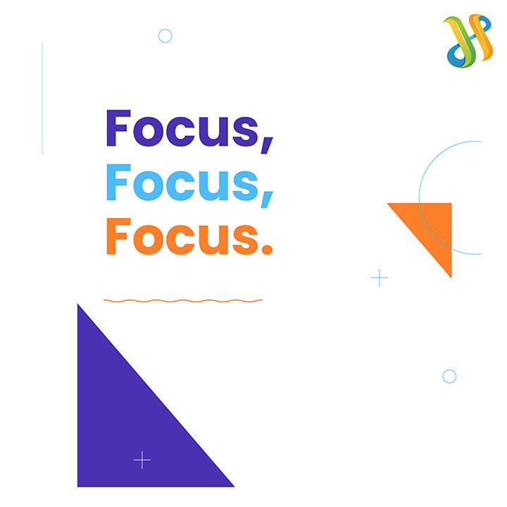 Focus, Focus, Focus