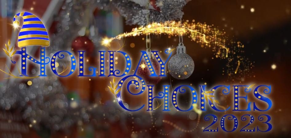 Holiday Choices NCCC 2023
