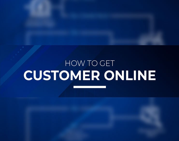 Read more about the article How To Get Customers Online