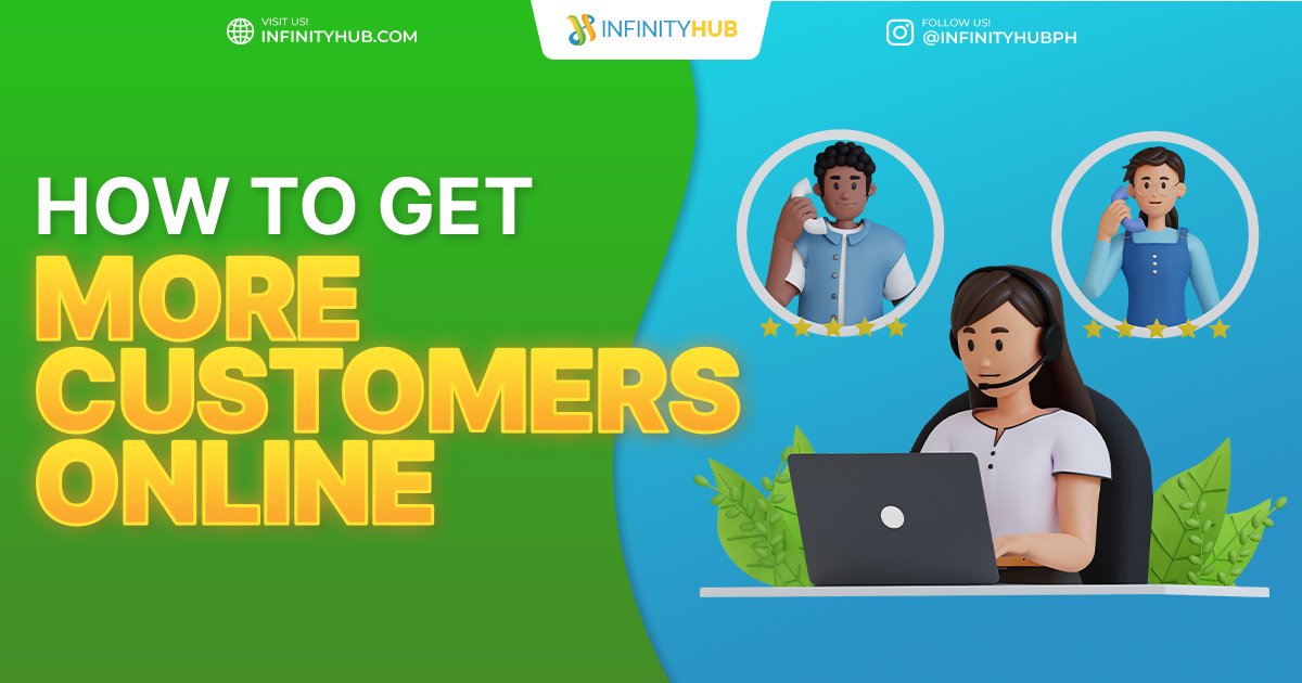 You are currently viewing How to Get More Customers Online