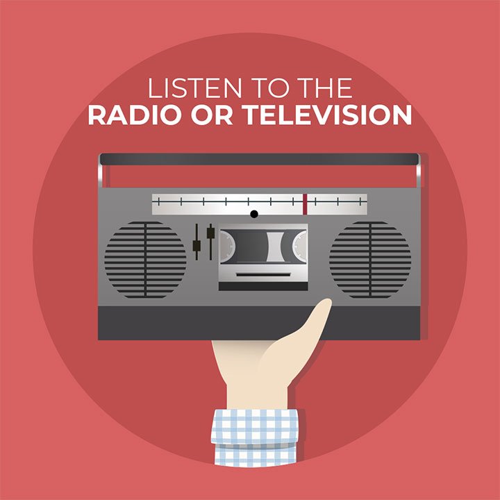 Listen To The Radio Or Television