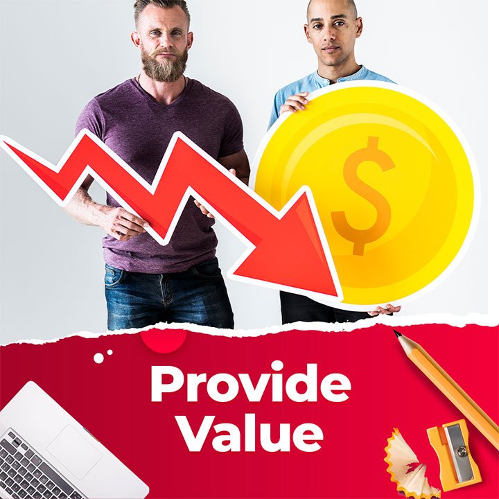 Provide Value