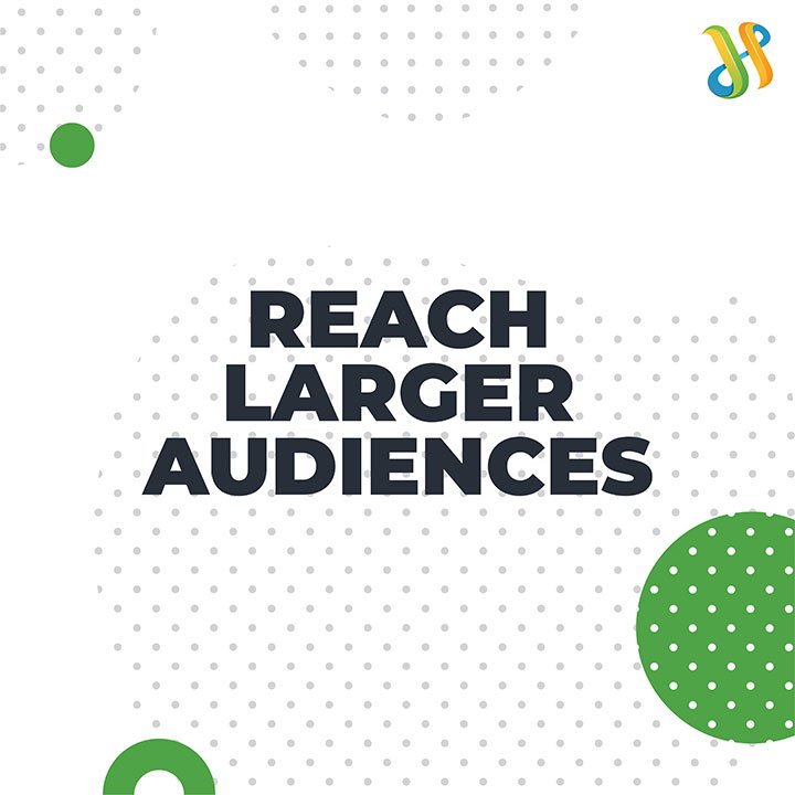 Top 6 Benefits Of Digital Marketing 5 Reach Larger Audiences