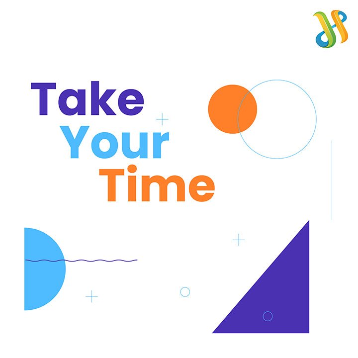 Take Your Time