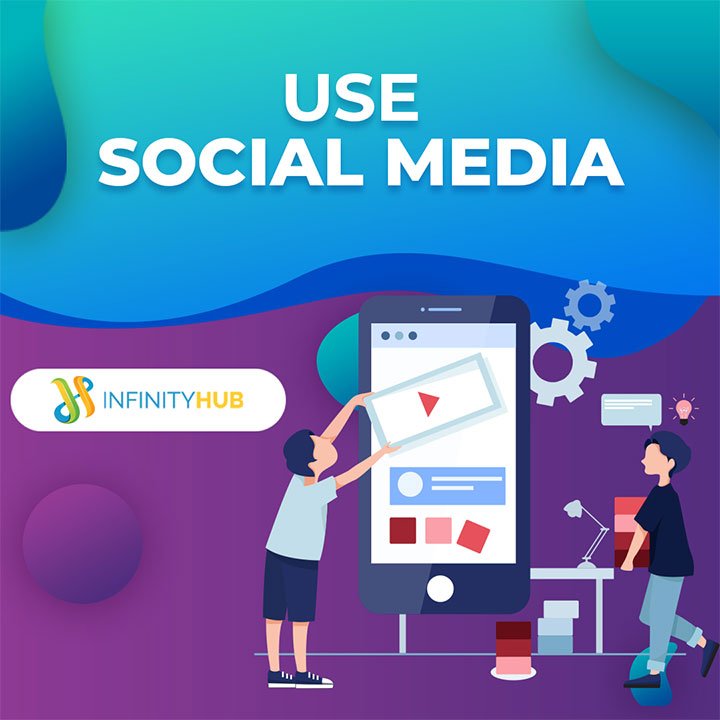Use Social Media